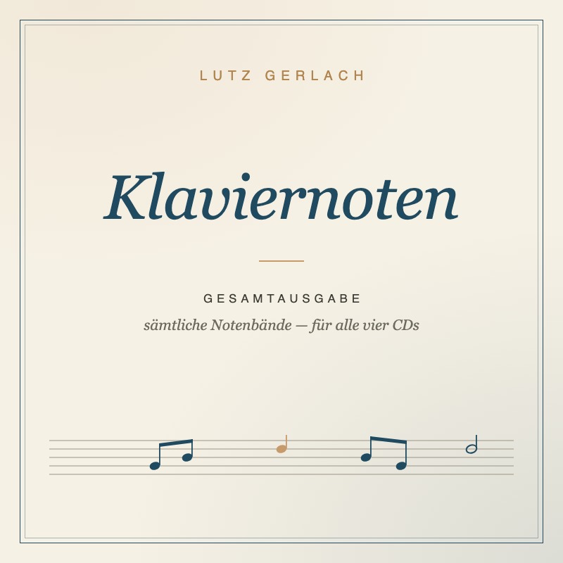 Klaviernoten — Gesamtausgabe für alle vier CDs
