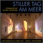 Stiller Tag am Meer